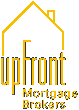 Up-front Mortgage Lender